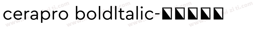cerapro boldltalic字体转换